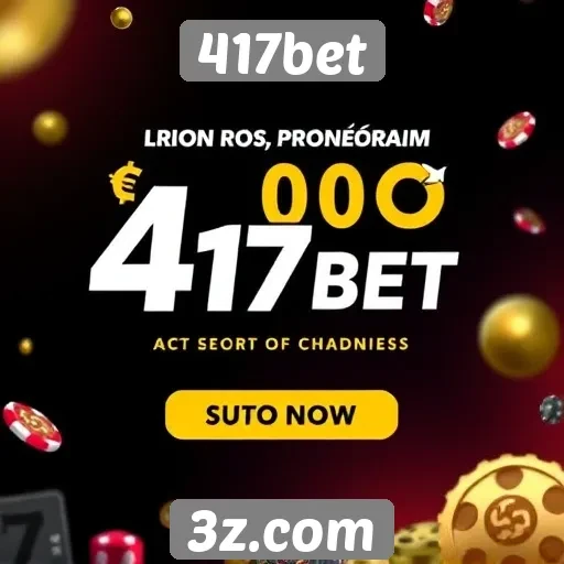 Plataforma 417bet apresenta promoções atrativas para novos usuários